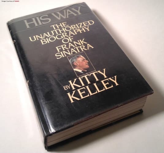 Cover of His Way The Unauthorized Biography of Frank Sinatra