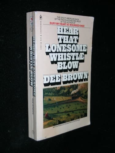 Cover of Hear that Lonesome Whistle Blow Railroads in the West