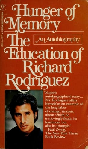 Cover of Hunger of Memory: The Education of Richard Rodriguez