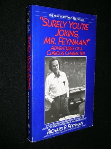 Cover of "Surely You're Joking, Mr. Feynman!" Adventures of a Curious Character