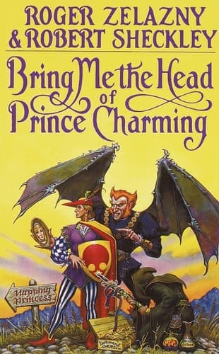 Cover of Bring Me the Head of Prince Charming: A Novel