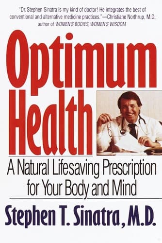 Cover of Optimum Health A Natural Lifesaving Prescription for Your Body and Mind