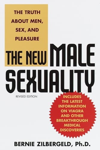Cover of The New Male Sexuality The Truth About Men, Sex, and Pleasure