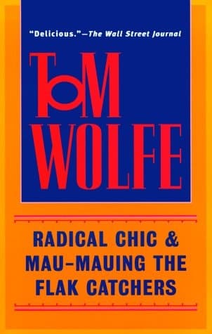 Cover of Radical Chic & Mau-Mauing the Flak Catchers