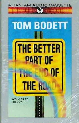 Cover of Better Part of the End of the Road