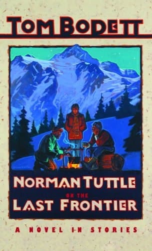 Cover of Norman Tuttle on the Last Frontier