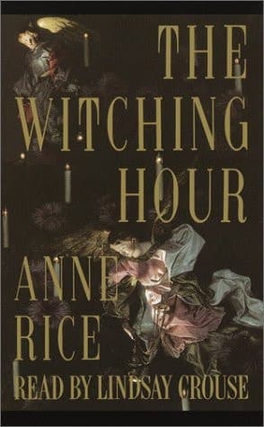 Cover of The Witching Hour (Anne Rice)