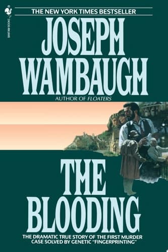 Cover of The Blooding The Dramatic True Story of the First Murder Case Solved by Genetic "Fingerprinting"