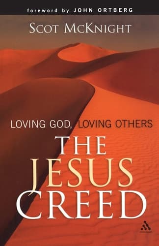 Cover of The Jesus Creed Loving God, Loving Others