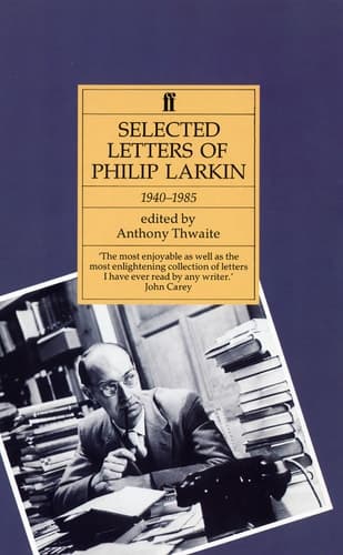 Cover of Selected Letters of Philip Larkin 1940-1985