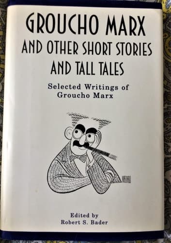 Cover of Groucho Marx and Other Short Stories and Tall Tales