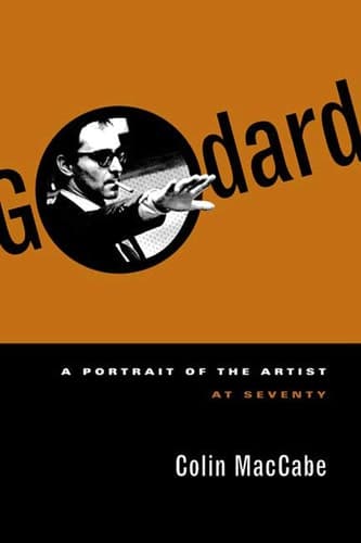 Cover of Godard A Portrait of the Artist at Seventy