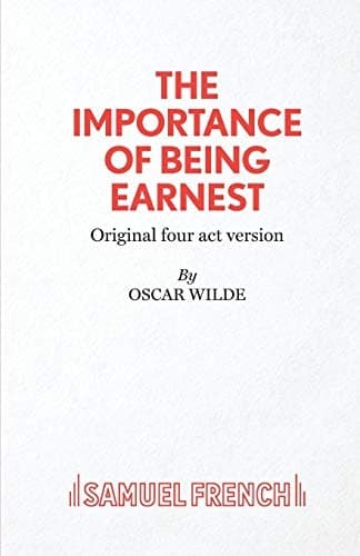 Cover of The Importance of Being Earnest A Trivial Comedy for Serious People