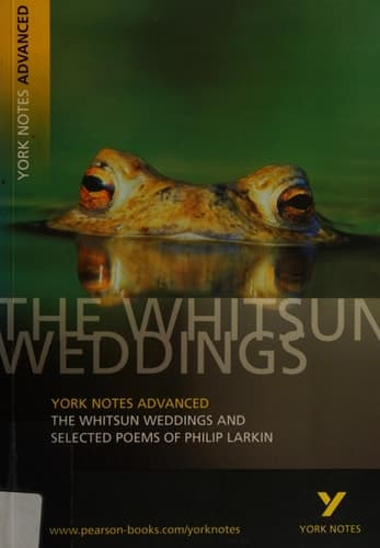 Cover of The Whitsun Weddings and Selected Poems: York Notes Advanced - Everything You Need to Study and Prepare for the 2025 and 2026 Exams