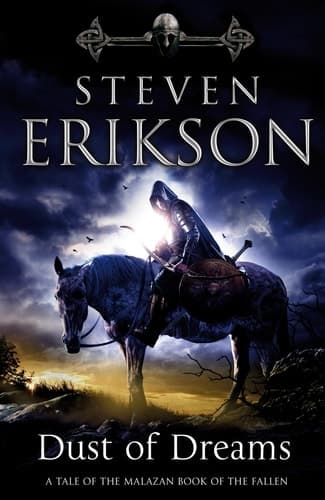 Cover of Dust of Dreams Book Nine of The Malazan Book of the Fallen