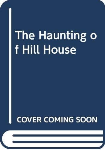 Cover of The Haunting of Hill House