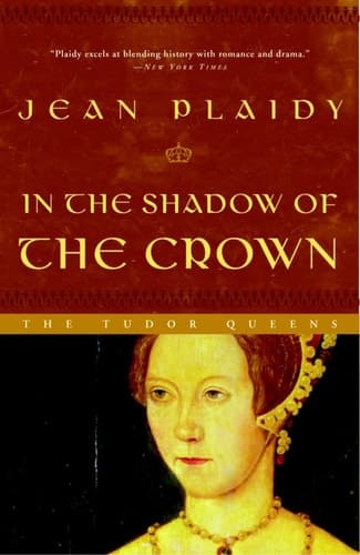 Cover of In the Shadow of the Crown A Novel