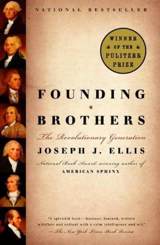 Cover of Founding Brothers The Revolutionary Generation