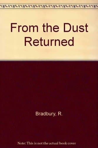 Cover of From the Dust Returned