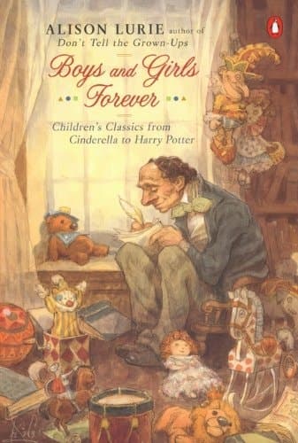 Cover of Boys and Girls Forever Children's Classics from Cinderella to Harry Potter