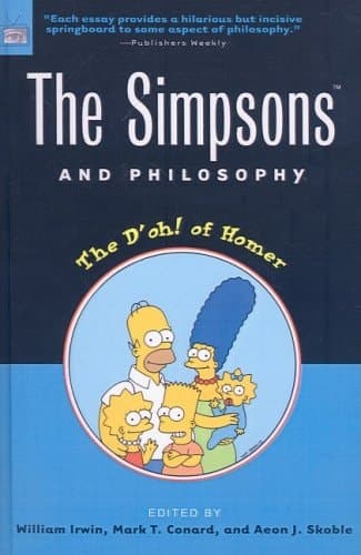 Cover of The Simpsons and Philosophy The D'oh! of Homer