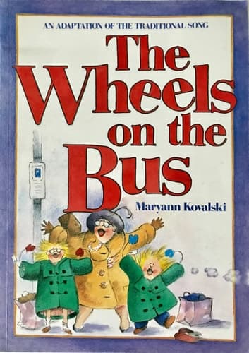 Cover of Houghton Mifflin Reading: The Nation's Choice Little Big Book Grade K Theme 7 - The Wheels on the Bus