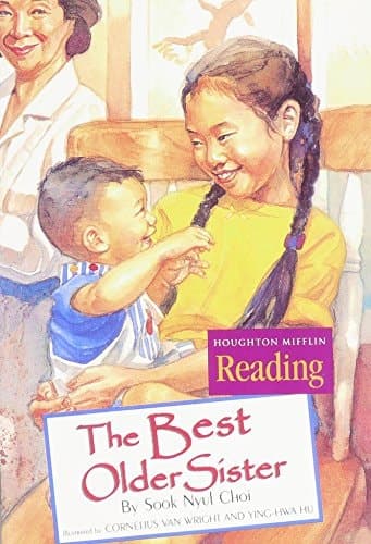 Cover of Houghton Mifflin Reading: The Nation's Choice Theme Paperbacks, Below-Level Grade 3.1 Theme 2 - The Best Older Sister