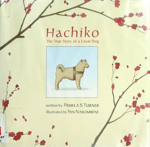 Cover of Hachiko The True Story of a Loyal Dog