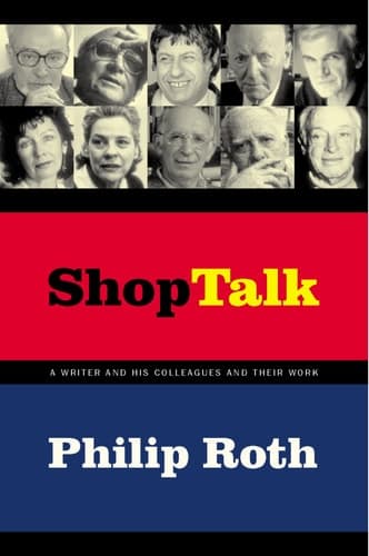 Cover of Shop Talk A Writer and His Colleagues and Their Work