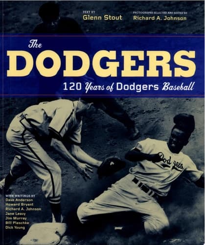 Cover of The Dodgers 120 Years of Dodgers Baseball