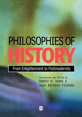 Cover of Philosophies of History From Enlightenment to Post-Modernity