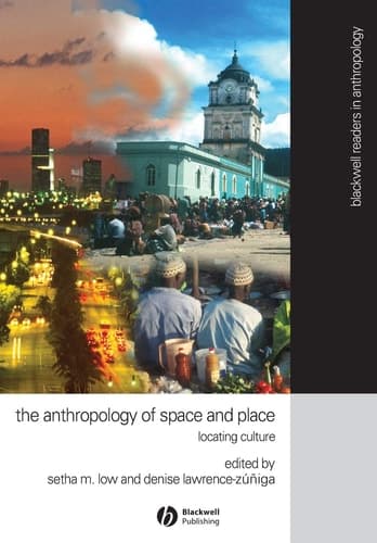 Cover of Anthropology of Space and Place Locating Culture
