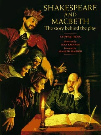 Cover of Shakespeare and Macbeth: The Story Behind the Play