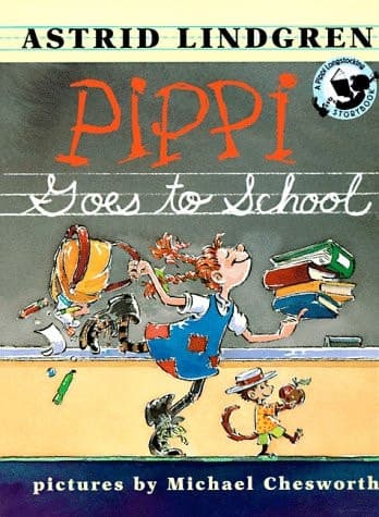 Cover of Pippi Goes to School Picture Book