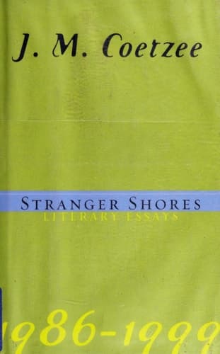 Cover of Stranger Shores: Literary Essays 1986-1999