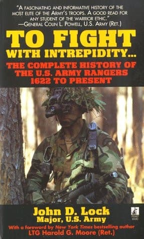 Cover of To Fight with Intrepidity... The Complete History of the U. S. Army Rangers 1622 to Present