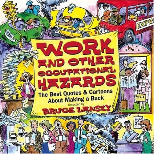 Cover of Work And Other Occupational Hazards
