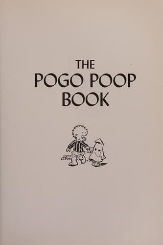 Cover of Walt Kelly's Pogo Revisited: Instant Pogo / The Jack Acid Society Black Book / The Pogo Poop Book