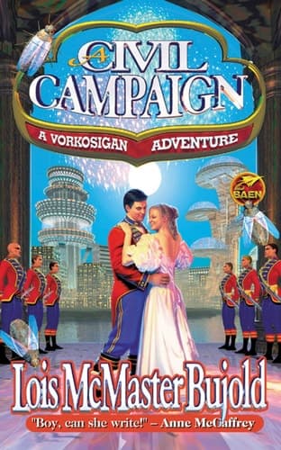 Cover of A Civil Campaign: A Comedy of Biology and Manners