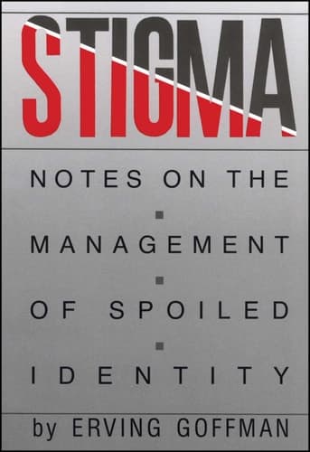 Cover of Stigma Notes on the Management of Spoiled Identity