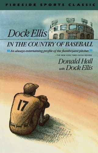 Cover of Dock Ellis in the Country of Baseball