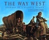 Cover of The Way West: Journal of a Pioneer Woman,