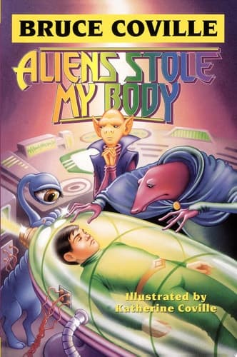 Cover of Aliens Stole My Body