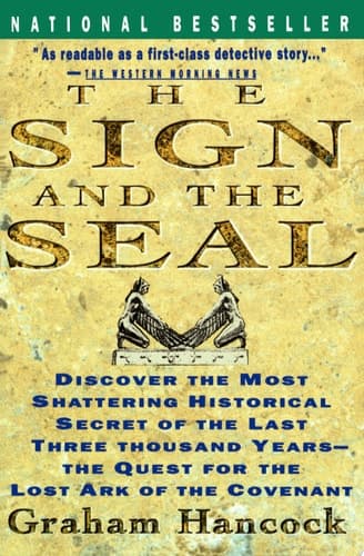 Cover of Sign and the Seal The Quest for the Lost Ark of the Covenant