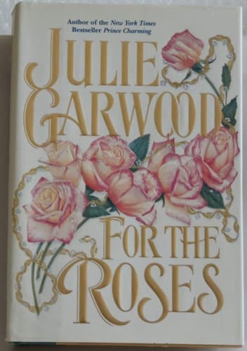 Cover of For the Roses