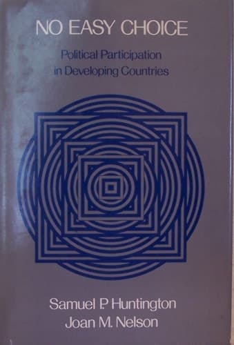 Cover of No Easy Choice: Political Participation in Developing Countries