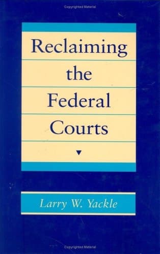Cover of Reclaiming the Federal Courts