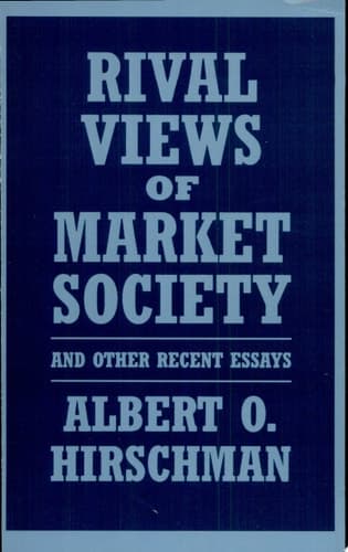 Cover of Rival Views of Market Society and Other Recent Essays