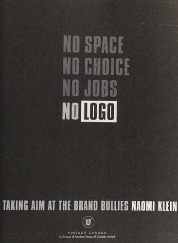 Cover of No Logo Taking Aim at the Brand Bullies