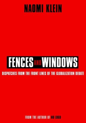 Cover of Fences and Windows Dispatches from the Front Lines of the Globalization Debate